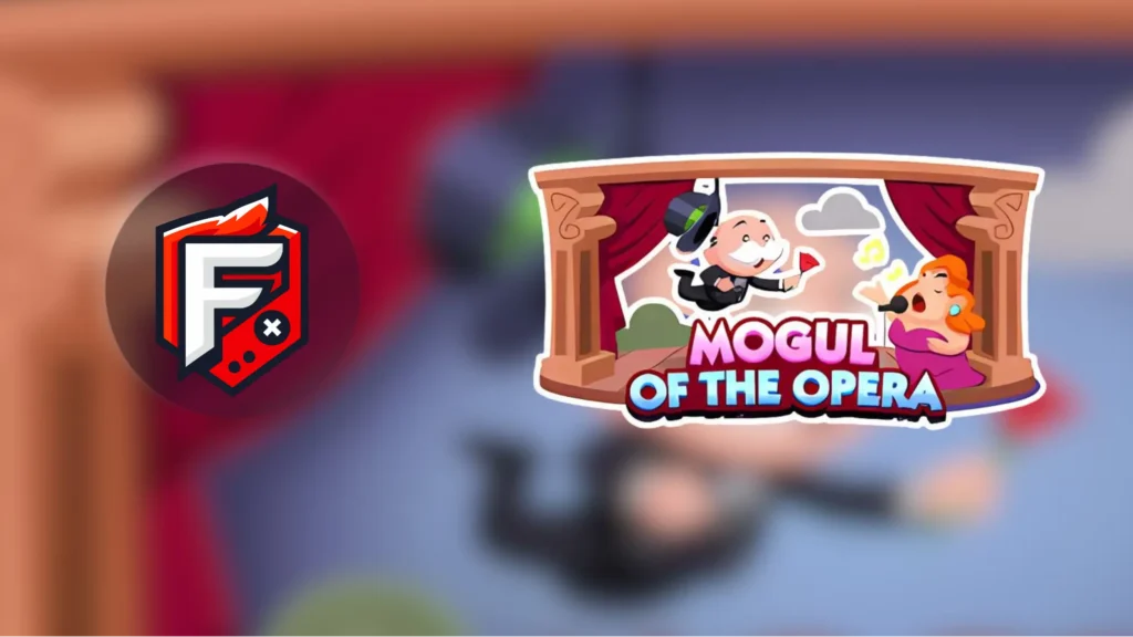 Mogul Of The Opera Monopoly GO