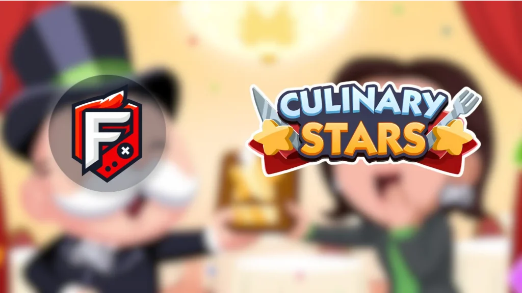 Culinary Stars Monopoly Go