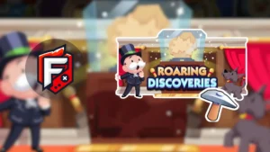 Roaring Discoveries Monopoly Go