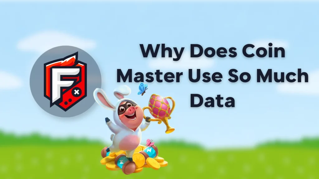 Coin Master Use So Much Data