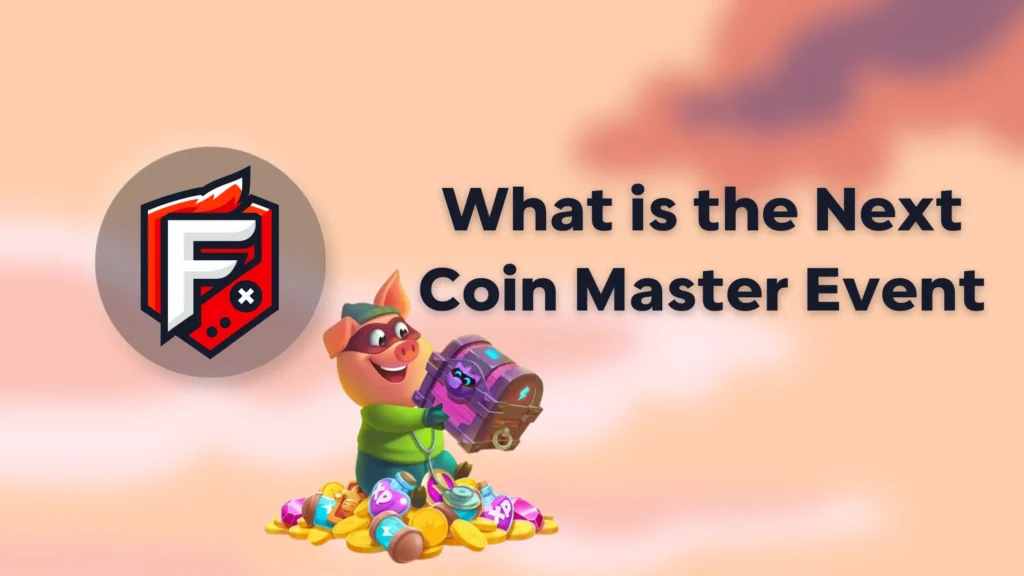 Next Coin Master Event