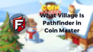 Pathfinder in Coin Master