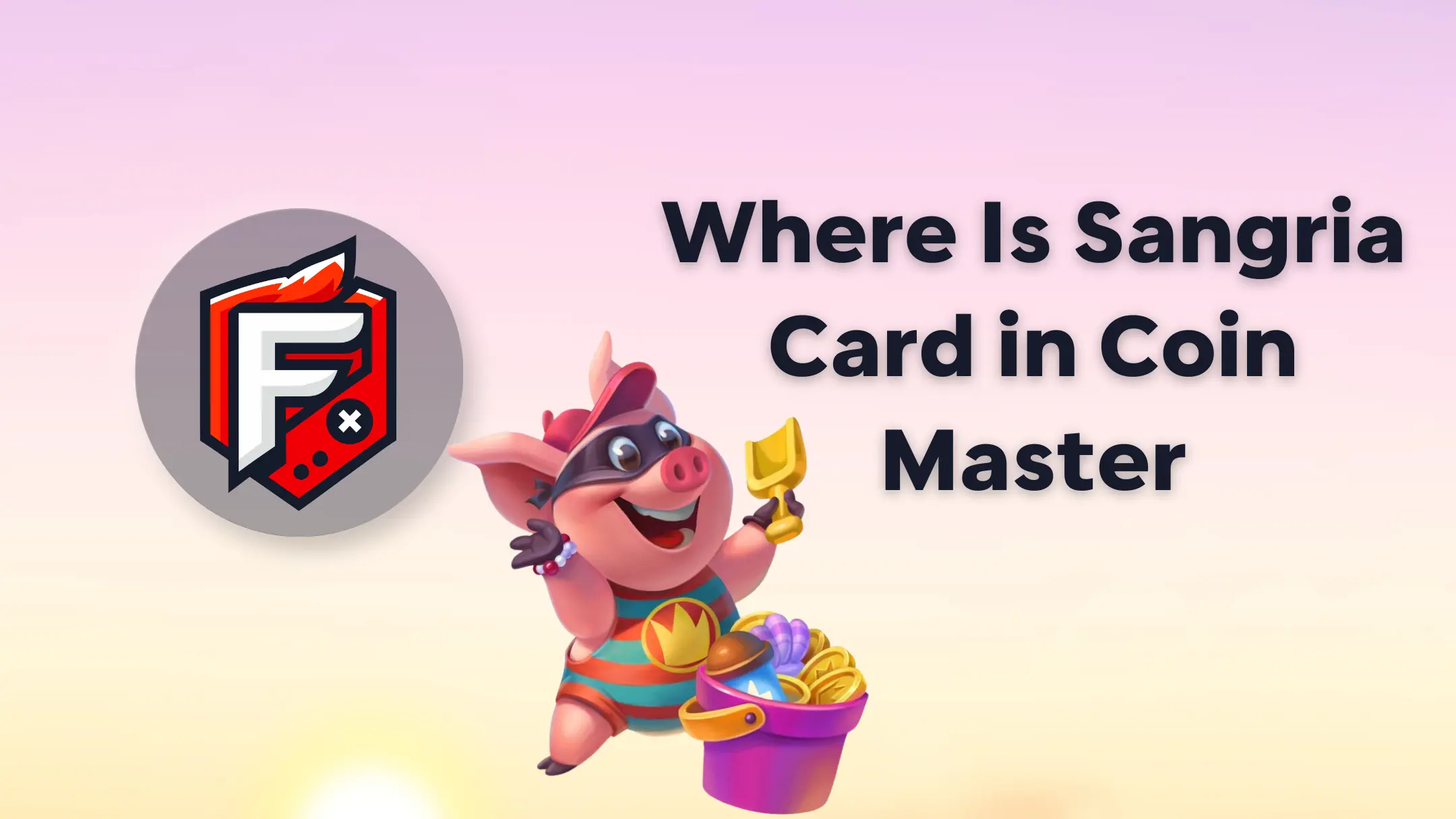 Where you can find a sangria card in Coin Master?