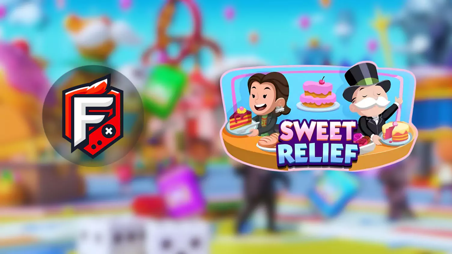 Sweet Relief Monopoly Go Rewards & Milestones