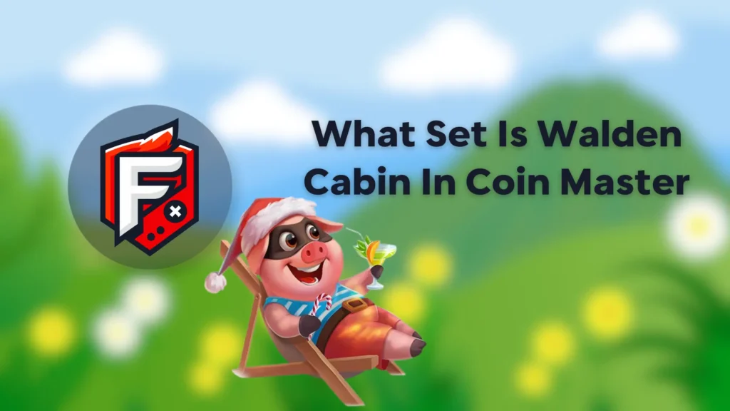 Walden Cabin In Coin Master