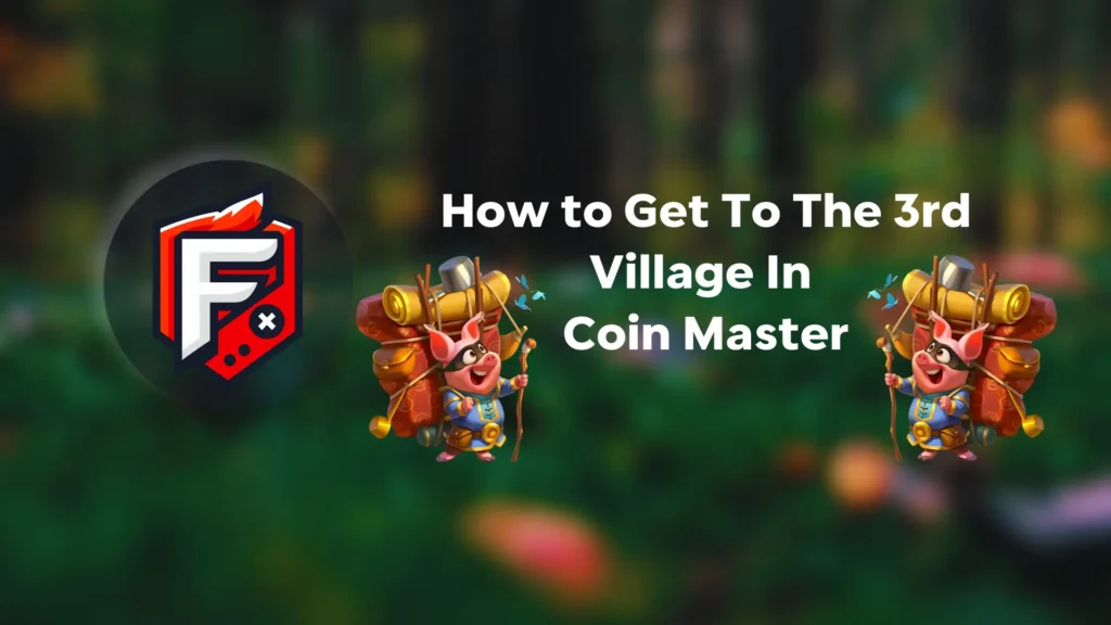 3rd Village in Coin Master