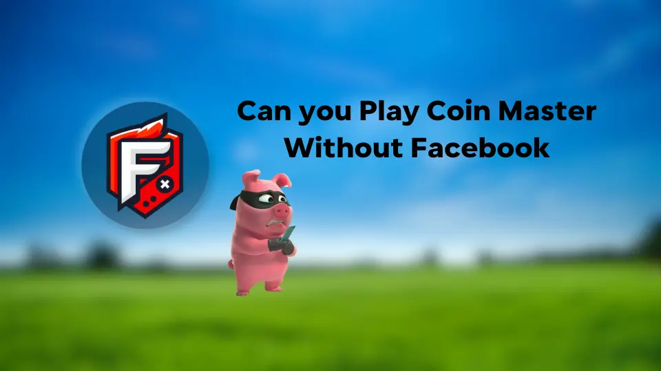 How to Play Coin Master with Friends Without Facebook?