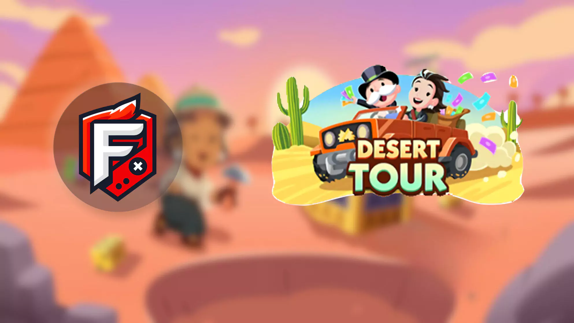 Desert Tour Monopoly Go Rewards & Milestones