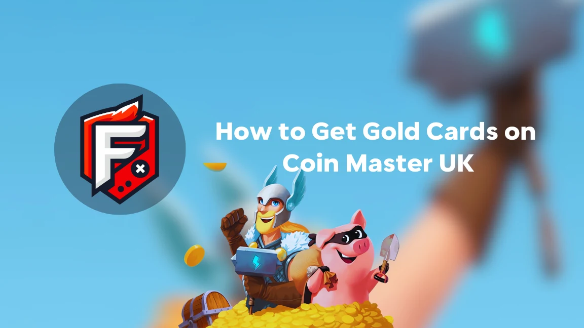 How to Get Gold Cards on Coin Master in the UK