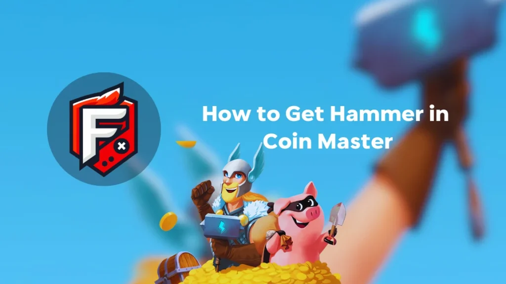 Hammer in Coin Master