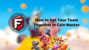 Team Together in Coin Master