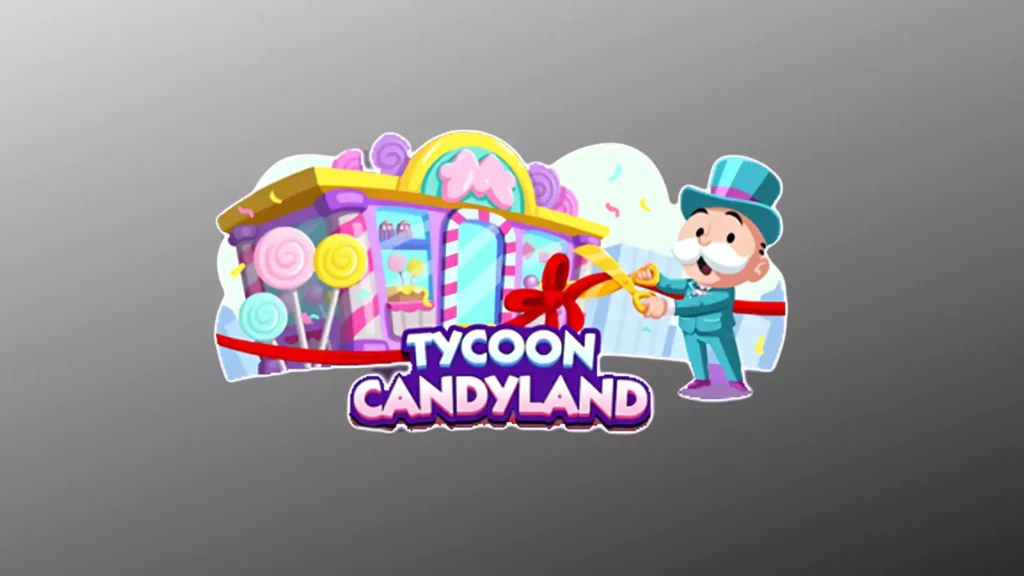 Tycoon Candyland Monopoly Go