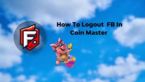 Log Out of Facebook in Coin Master