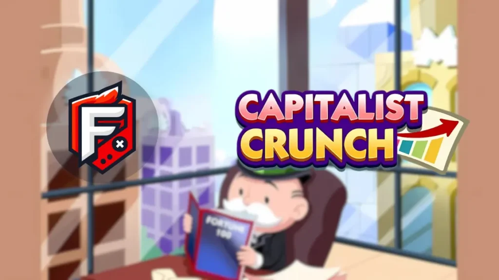 Capitalist Crunch Monopoly Go