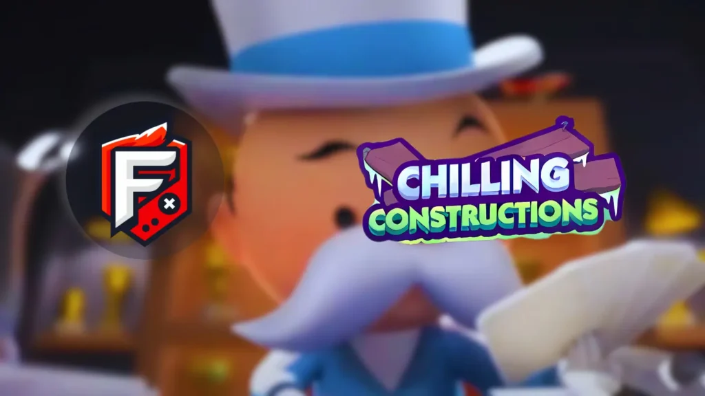 Chilling Constructions Monopoly GO