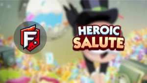 Heroic Salute Monopoly Go