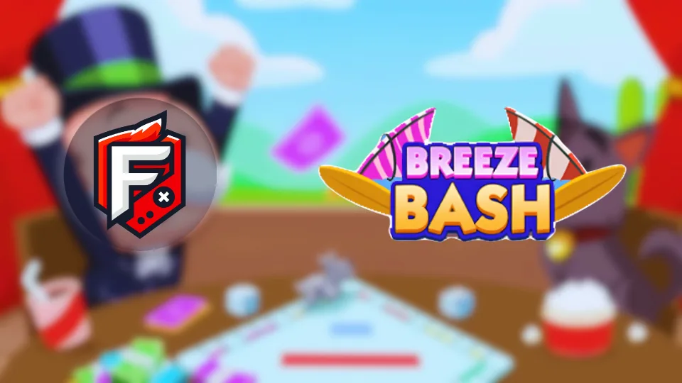 Breeze Bash Monopoly Go